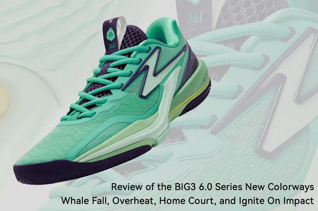 Review of the BIG3 6.0 Series New Colorways: Whale Fall, Overheat