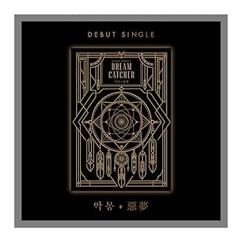 DREAMCATCHER, DREAM CATCHER - Dreamcatcher Nightmare 1st Single