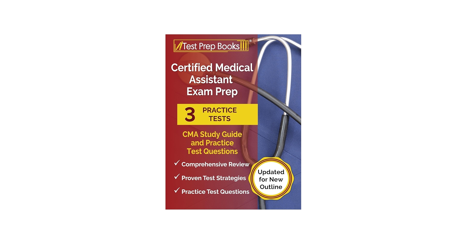 Certified Medical Assistant Exam Prep: CMA Study Guide and